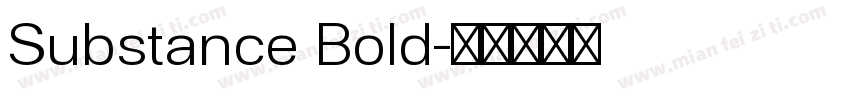 Substance Bold字体转换